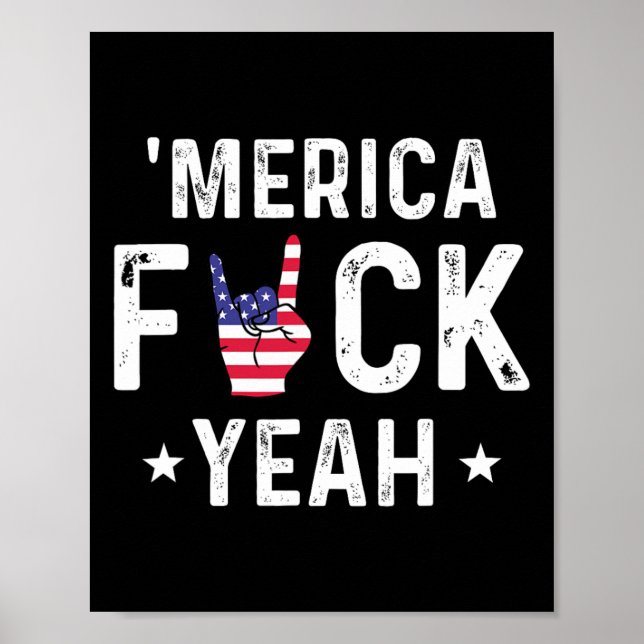Funny Merica Yeah 4th Of July  Poster (Front)