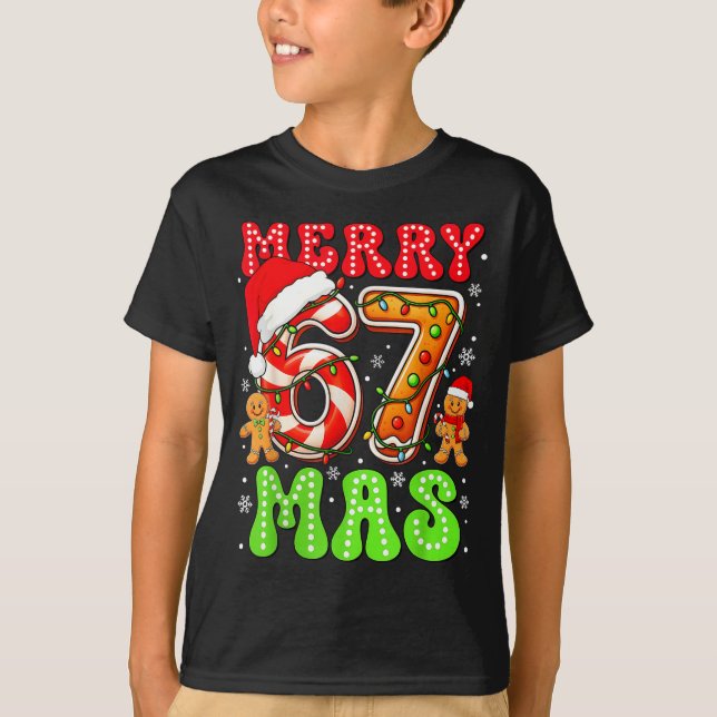 Funny Merry 67 Mas Christmas Holiday Women Kids Xm T-Shirt (Front)