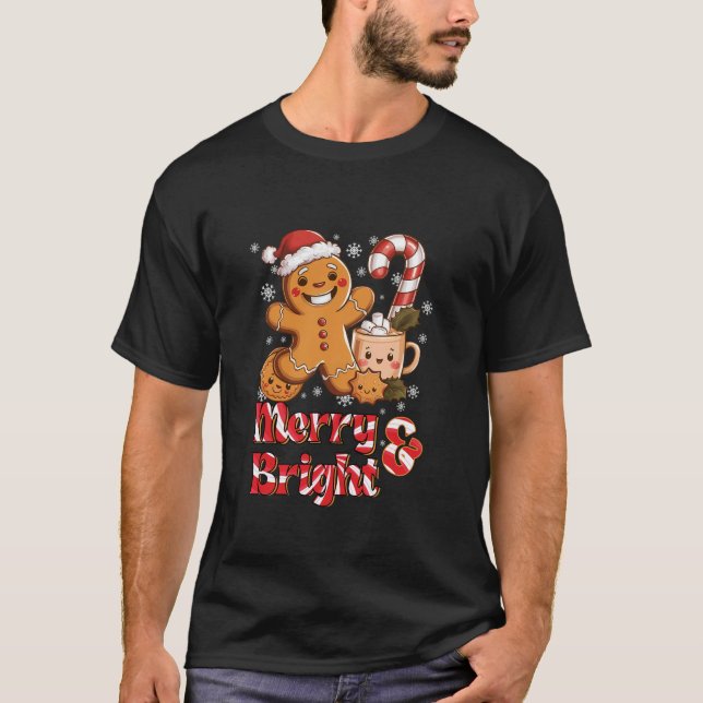 Funny Merry And Bright Christmas Gingerbread Man H T-Shirt (Front)