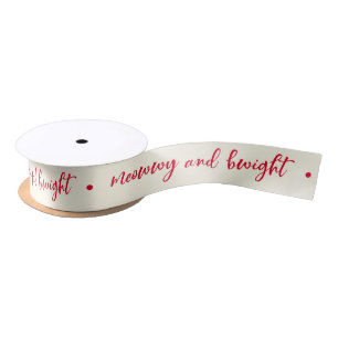 Funny Merry and Bright Holiday Celebration Satin Ribbon