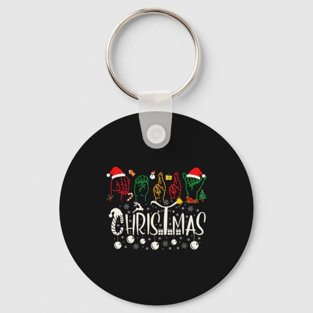 Funny Merry Christmas Asl Tee American Sign Langua Key Ring (Front)