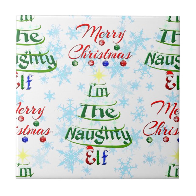 Funny Merry Christmas Holiday Naughty Elf Tile (Front)