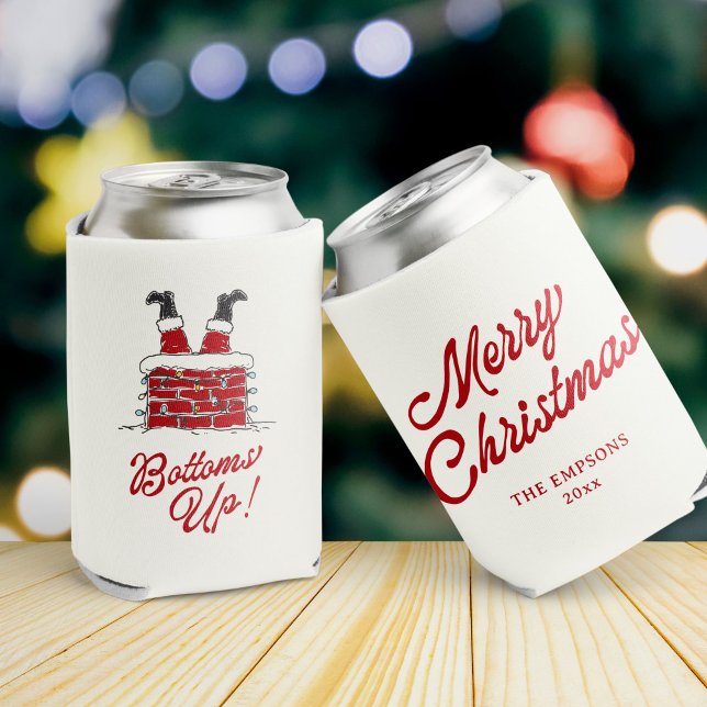 Funny Merry Christmas Santa Bottoms Up Friendmas Can Cooler (Santa’s legs sticking out of a chimney with “Bottoms Up!” on a Christmas can cooler)