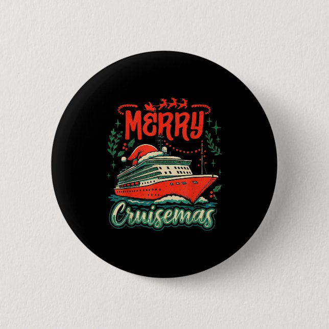 Funny Merry Cruisemas Holiday Cruise Vacation  6 Cm Round Badge (Front)