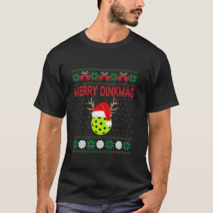 Funny Merry Dinkmas Reindeer Santa Xmas Pickleball T-Shirt