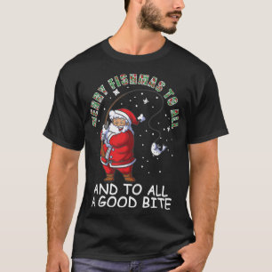 Funny Merry Fishmas To All Christmas Family Matchi T-Shirt