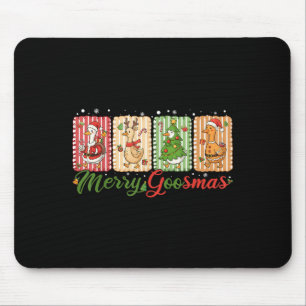 Funny Merry Goosemas Christmas Duck Silly Goose Me Mouse Pad