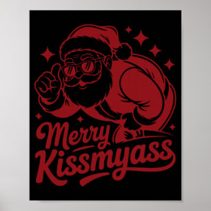Funny Merry Kissmy Christmas Funny Santa Claus Poster