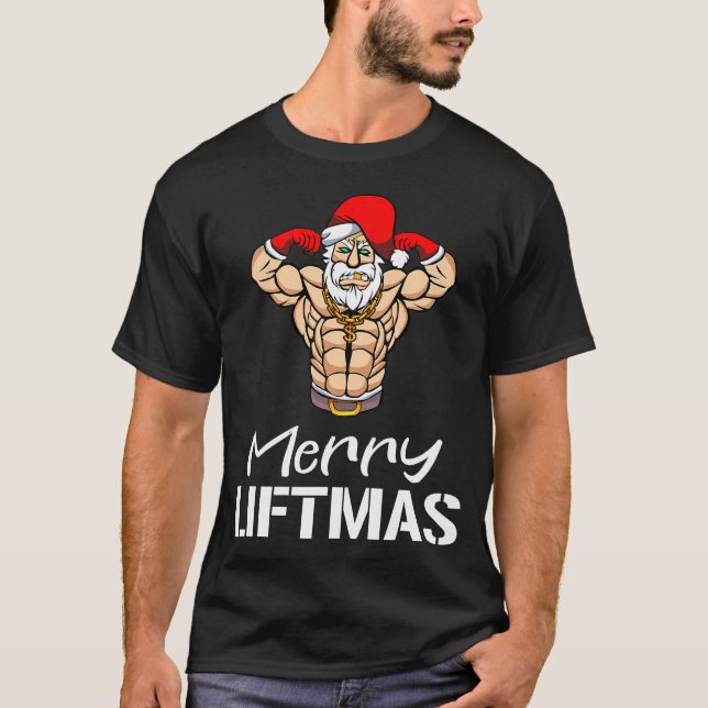 Funny Merry Liftmas Gym Fitness Christmas Men Wome T-Shirt (Front)