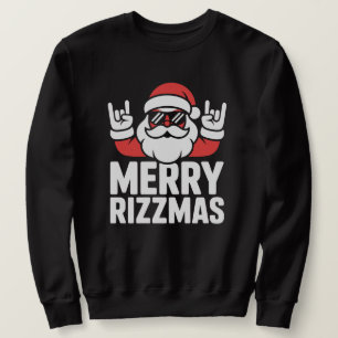 Funny Merry Rizzmas Cool Santa Sweatshirt