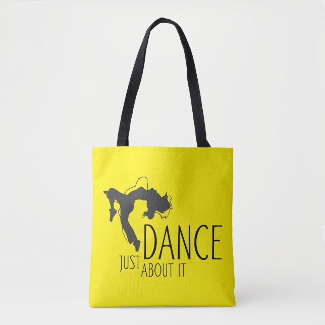 Funny Message - Just Dance About It 1 Tote Bag (Front)