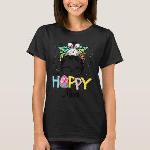 Funny Messy Bun Hair One Hoppy Mum Bunny Happy Eas T-Shirt