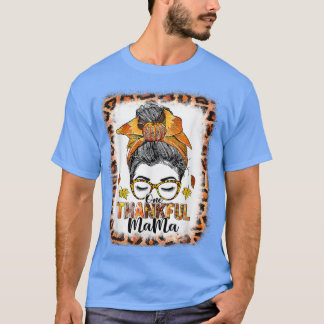 Funny Messy Bun One Thankful Mama Fall Autumn Than T-Shirt