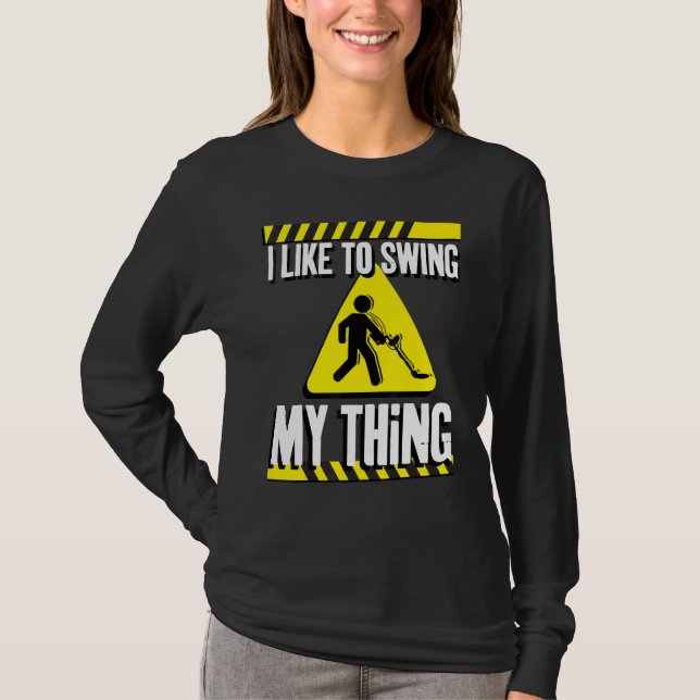 Funny Metal Detector Detecting T-Shirt (Front)
