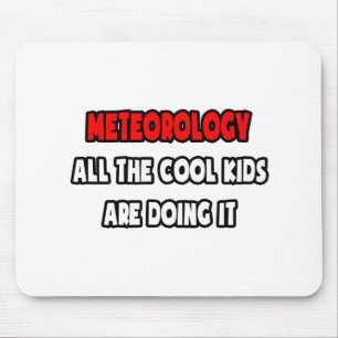 Funny Meteorologist Shirts and Gifts Mouse Pad