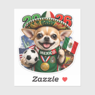 Funny Mexican Chihuahua World Cup 2026 Sticker