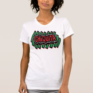 Funny Mexican Chiquita T-Shirt