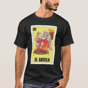 Funny Mexican For Grandpa El Abuelo T-Shirt