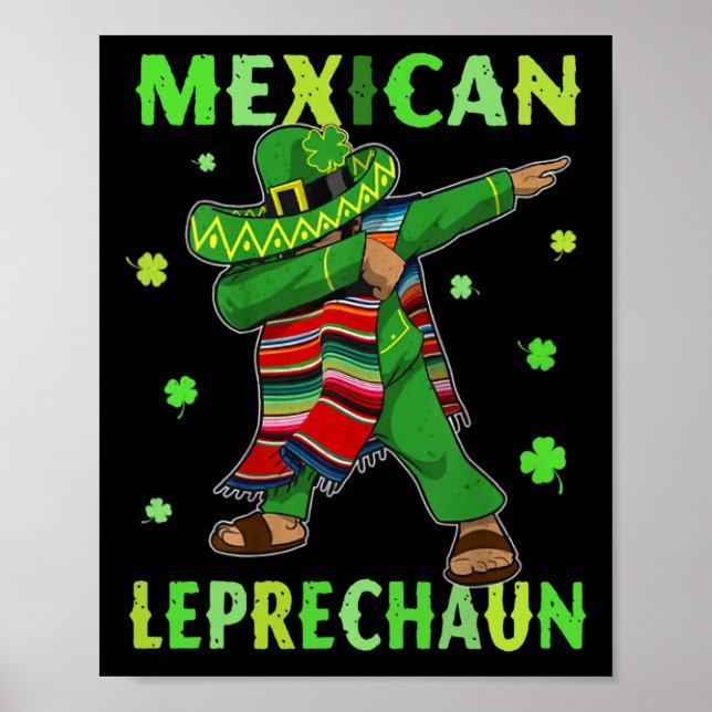Funny Mexican Leprechaun Dabbing Mexico St Patrick Poster (Front)