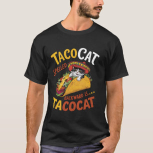 Funny Mexican Taco Cat, Tacocat Spelled Backwards  T-Shirt