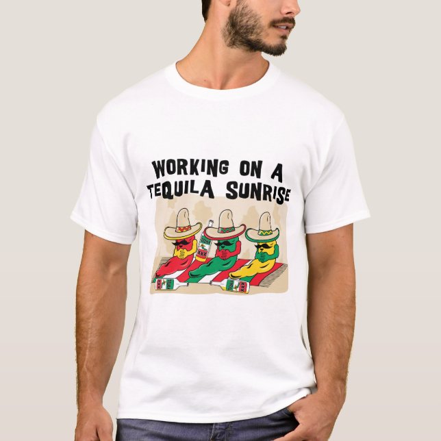 Funny Mexican Tequila Sunrise T-Shirt (Front)