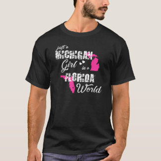 Funny Michigan Shirts Just a Michigan girl in a Fl