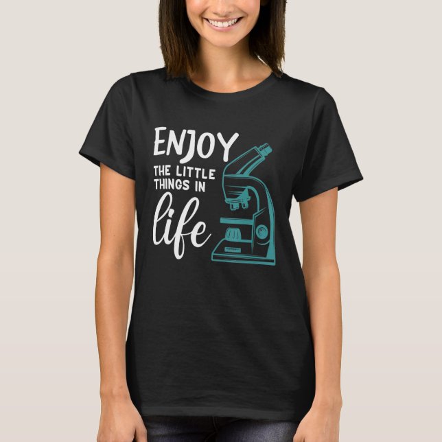 funny microscope, mocrobiologists biology nerd sci T-Shirt (Front)