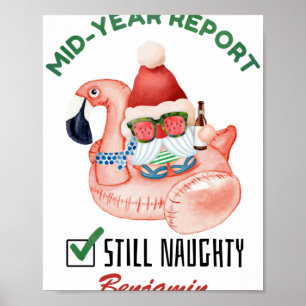 Funny Mid Year Rert Still Naughty Christmas Poster