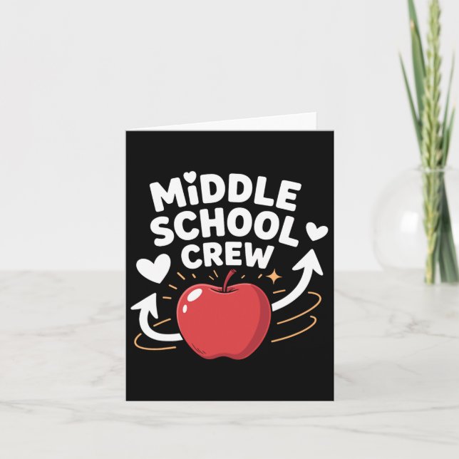 Funny Middle School Crew Apple Design  Card (Front)