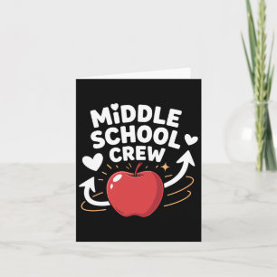 Funny Middle School Crew Apple Design Card