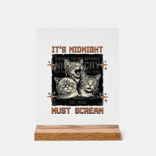 Funny Midnight Screaming Cats Vintage Shirt Design Acrylic Sign