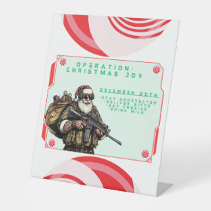 Funny Military/Christmas Santa Pedestal Sign