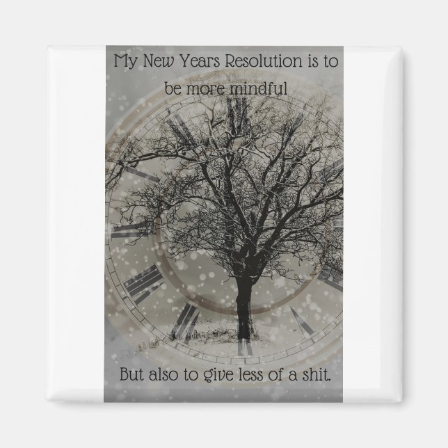 Funny Mindfulness Magnet (Front)