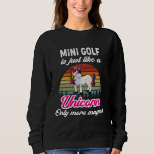 Funny Mini Golf Design Retro Unicorn Vintage Sunse Sweatshirt