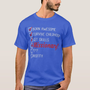 Funny Missionary  Humour Joke T-Shirt