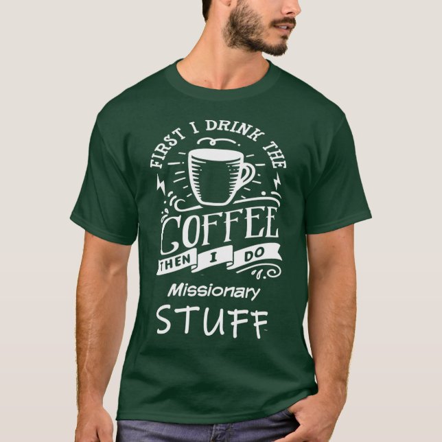Funny Missionary T-Shirt (Front)