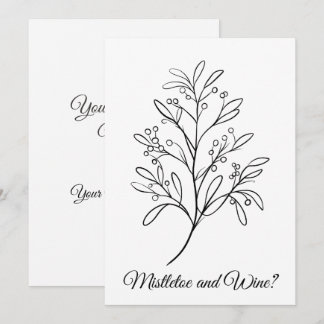 Funny Mistletoe and Wine, Your Place or Mine? Holiday Card