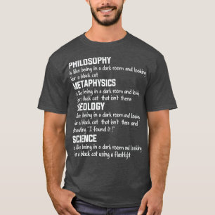Funny Mix Science Philosophy Metaphysics Theology  T-Shirt