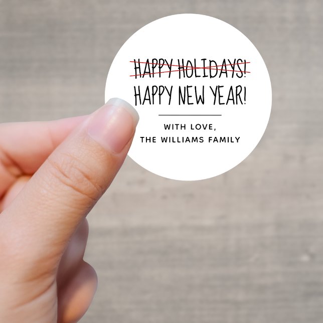Funny Modern Late Happy New Year  Classic Round Sticker (Creator Uploaded)