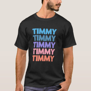 Funny Modern Repeated Text Design First Name Timmy T-Shirt