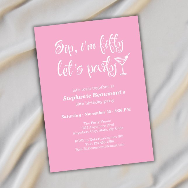 Funny Modern Sip I'm Fifty Woman's 50th Birthday Invitation (Creator Uploaded)