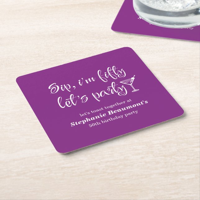 Funny Modern Sip I'm Fifty Woman's 50th Birthday Square Paper Coaster (Angled)
