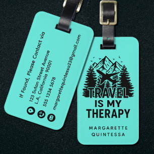 Funny Modern Travel Bold Turquoise Trendy Humor Luggage Tag