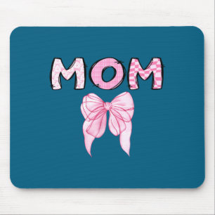 Funny Mom Birthday Matching Coquette Pink Mouse Pad