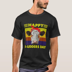 Funny Mom Cow Happy M-Udders Day Heifer Farmer T-Shirt