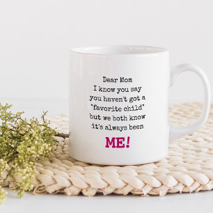 Funny Mom Favorite Child Typewriter Typography Coffee Mug