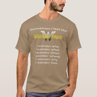 Funny Mom Gift Hero Mama Appreciation for Mothers  T-Shirt