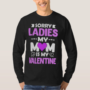 Funny Mom Valentine Day  Fun Quote Graphic Plus Si T-Shirt