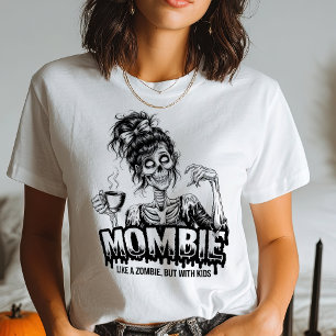 Funny Mombie Zombie Mum Coffee Halloween Quote T-Shirt