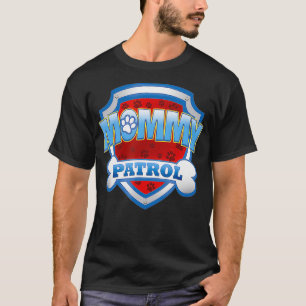 Funny Mommy Patrol Dog Mom, Dad For Men Women T-Shirt
